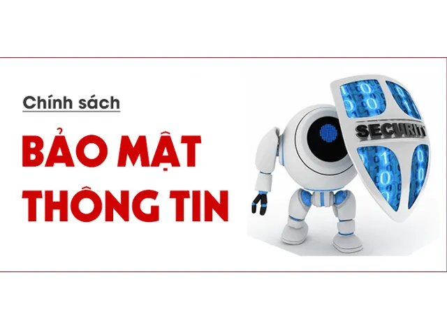 chinh-sach-bao-mat-thong-tin